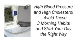 High Blood Pressure and High Cholesterol