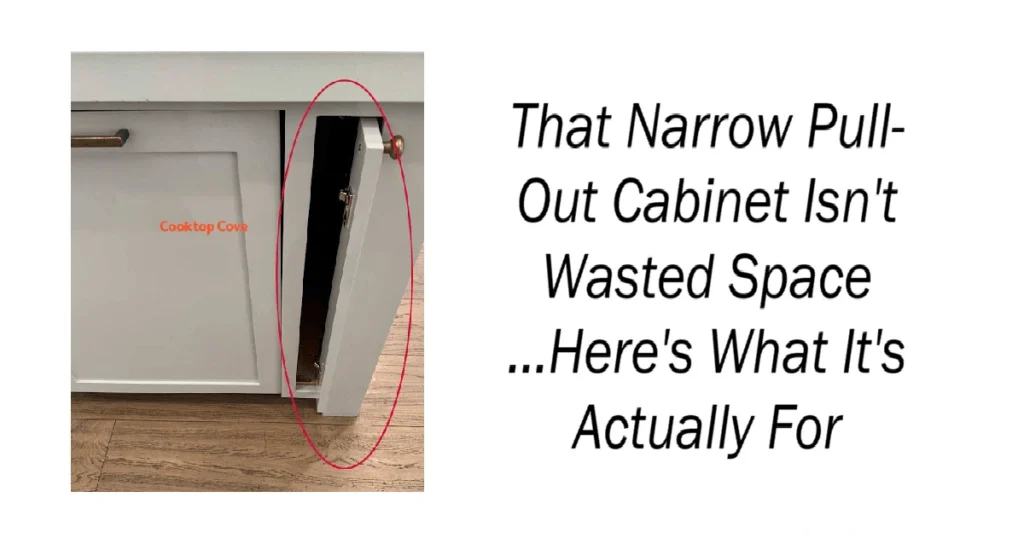 That Narrow Pull-Out Cabinet Isn't Wasted Space