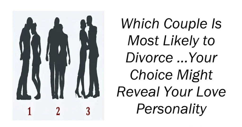 Which Couple Is Most Likely to Divorce