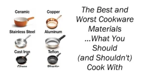 The Best and Worst Cookware Materials