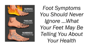 Foot Symptoms You Should Never Ignore