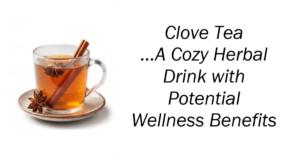 Cozy Herbal Drink with Potential Wellness Benefits