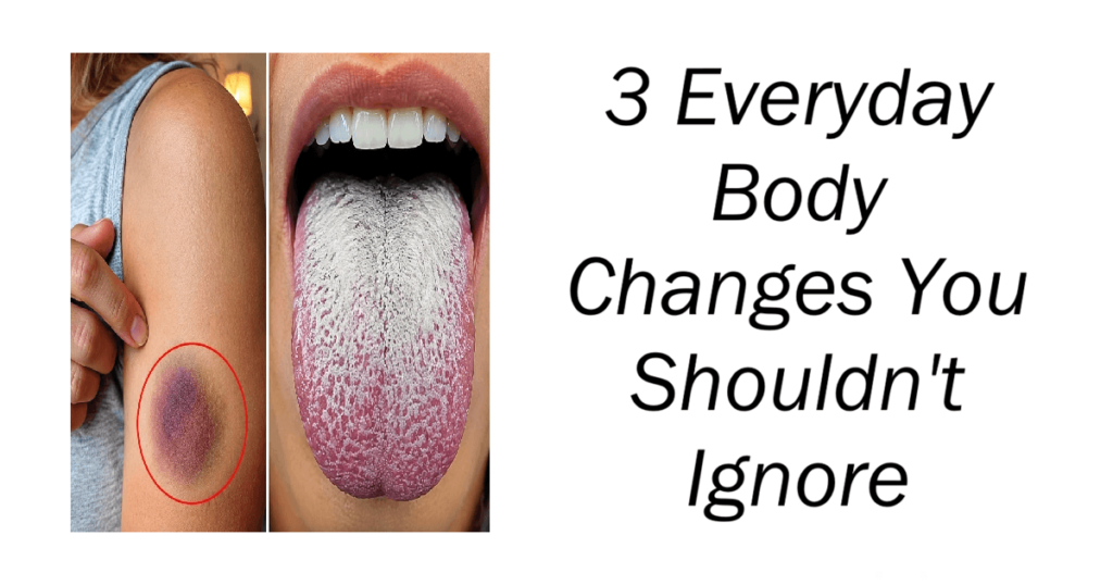 Everyday Body Changes You Shouldn't Ignore