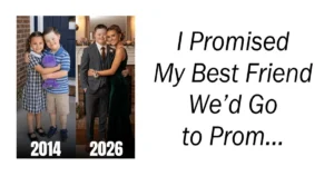 I Promised My Best Friend We’d Go to Prom