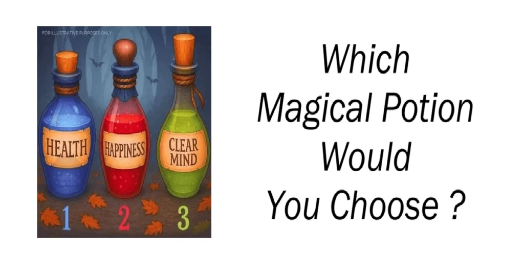 Which Magical Potion Would You Choose