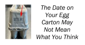The Date on Your Egg Carton May Not Mean What You Think