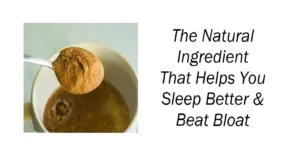 The Natural Ingredient That Helps You Sleep Better