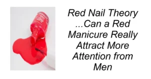 Red Nail Theory