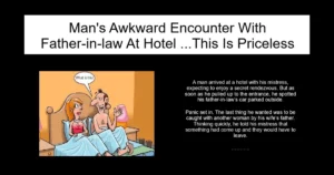 Man's Awkward Encounter With Father-in-law At Hotel