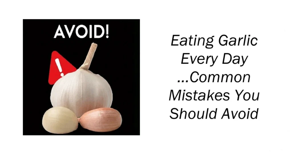 Eating Garlic Every Day
