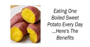 Eating One Boiled Sweet Potato Every Day