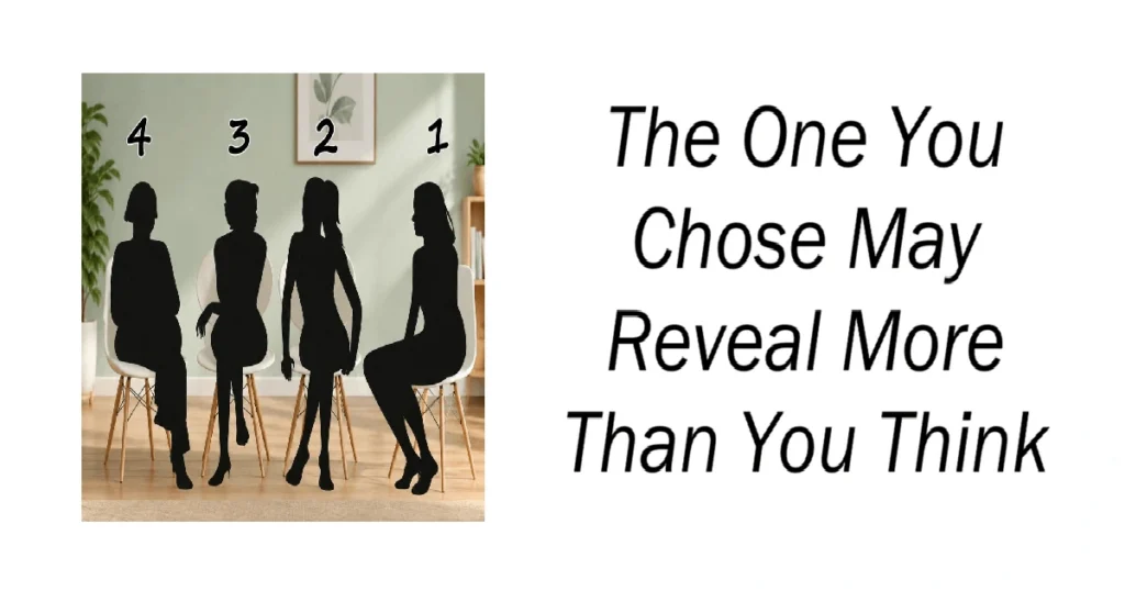 The One You Chose May Reveal More Than You Think