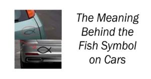 The Meaning Behind the Fish Symbol on Cars