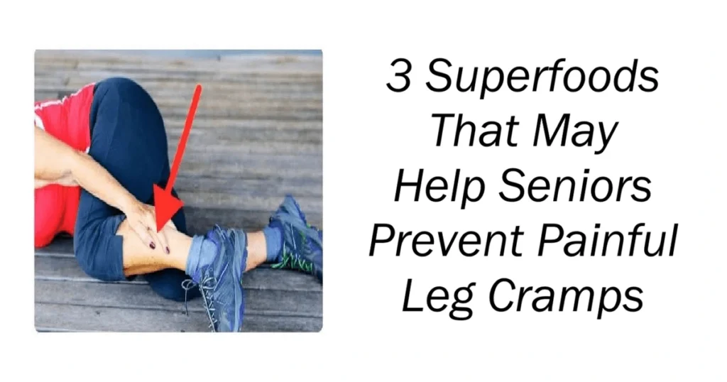 Help Seniors Prevent Painful Leg Cramps